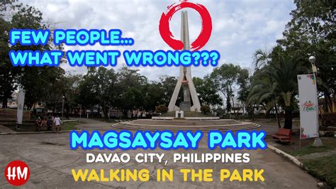 Magsaysay Park Walk Tour Why Only Few People Visit This Park YouTube