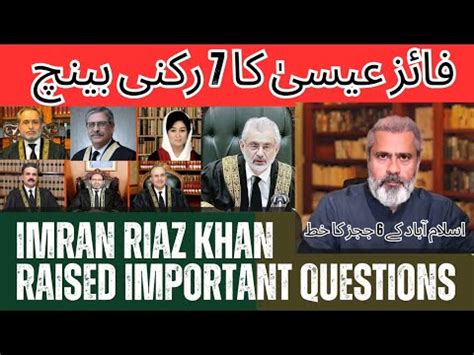 Imran Riaz Khan Sparks Debate On Qazi Faez Isa S Member Bench