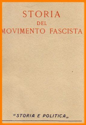 Storia Del Movimento Fascista En Italiano Gioacchino Volpe Gioacchino