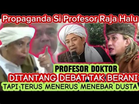 Profesor Doktor Muhyidin Digeprek Terpedes Gus Mar Banyumas Polemik