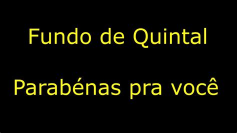 Fundo de Quintal Parabéns pra você Cifras YouTube