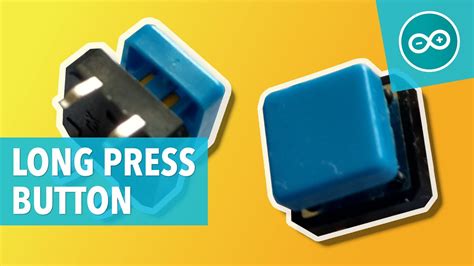 Long Press Button With Millis Arduino Tutorial Youtube