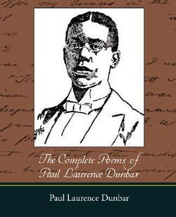 The Complete Poems of Paul Laurence Dunbar by Paul Laurence Dunbar