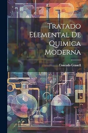 Tratado Elemental De Quimica Moderna Amazon Br