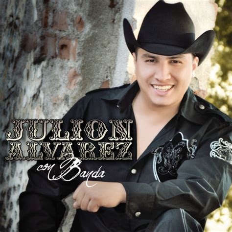 Stream Julión Álvarez Y Su Norteño Banda music | Listen to songs ...