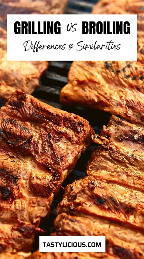 broiling and grilling similarities | What is the difference between broiling and grilling ...