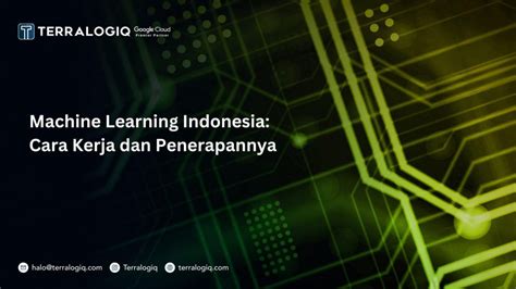 Machine Learning Indonesia Cara Kerja Dan Penerapannya