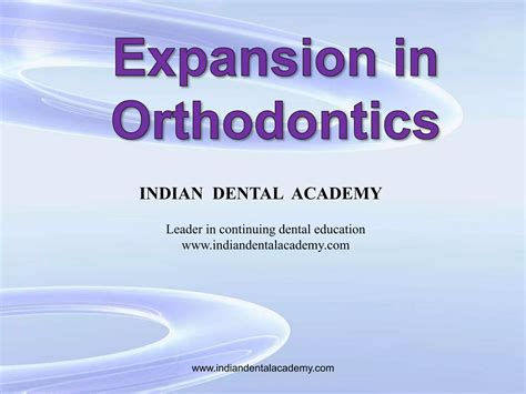 Expansion In Orthodonticscertified Fixed Orthodontic Courses By