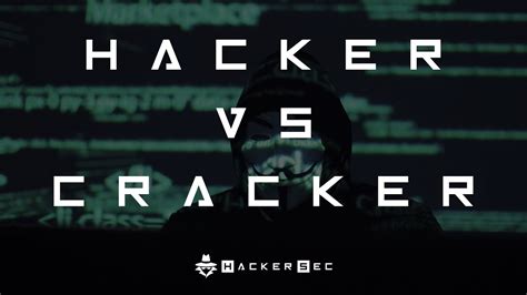 Hacker Vs Cracker A Real Diferen A Hackersec Youtube