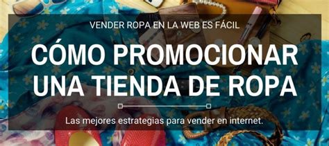 Cómo promocionar una tienda de ropa online y ganar clientes