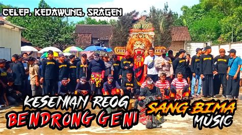 Reog Bendrong Geni Feat Sang Bima Music Live Celep Kedawung Full Hd