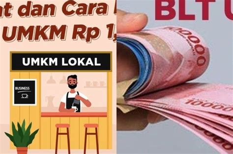 Bulan Ini Terakhir Jangan Lewatkan Kesempatan Dapat Blt Umkm Juta