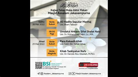 Tazkiyatun Nafs Ustadz DR Darwis Abu Ubaidah Masjid As Salam YouTube