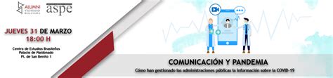 Comunicación y Pandemia Cómo han gestionado las administraciones