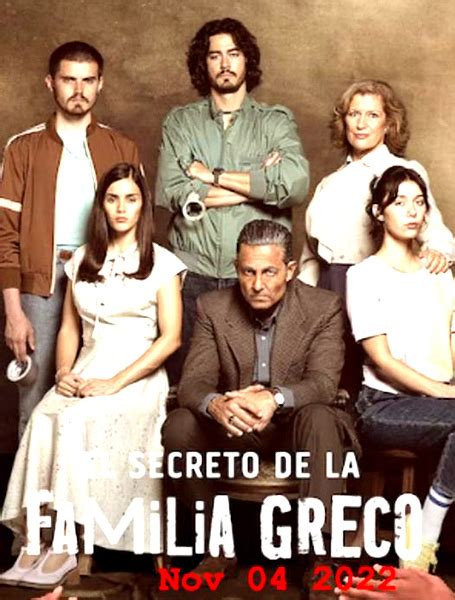 El Secreto De La Familia Greco Serie 2022 Netflix Actores