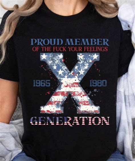 Proud Member Fuck Your Feelings Generation Png American Flag Design