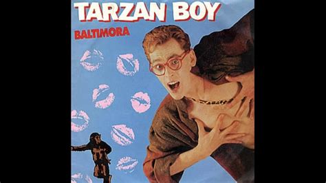 Baltimora Tarzan Boy Hq Youtube