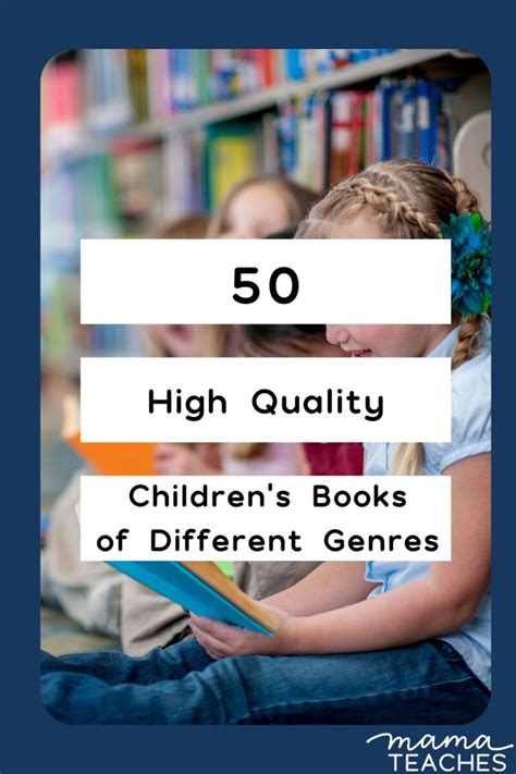 50 High-Quality Children's Books of Various Genres