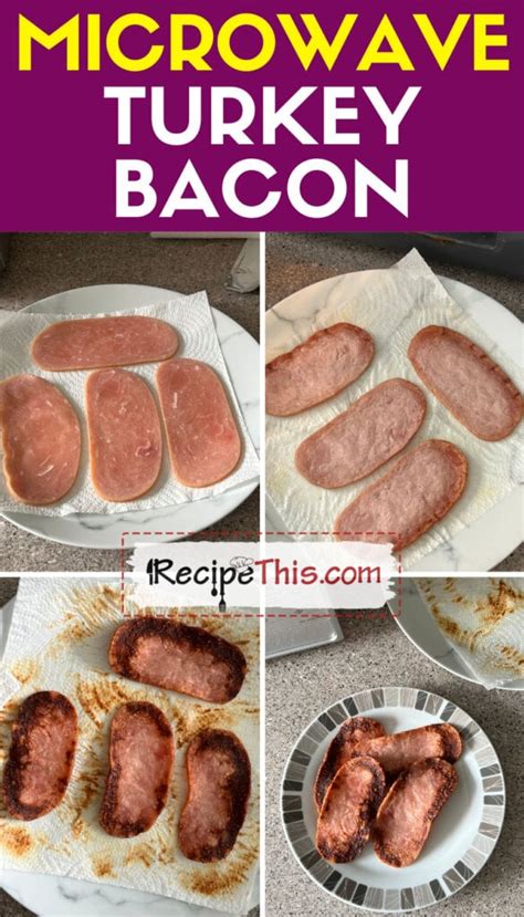 Microwave Turkey Bacon Recipe This