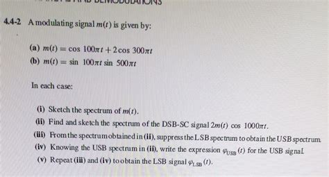 Solved 4 2 A Modulating Signal M T Is Given By A