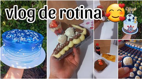 Vlog De Rotina Da Confeitariaproducao Pedidos Encomendas Ifood