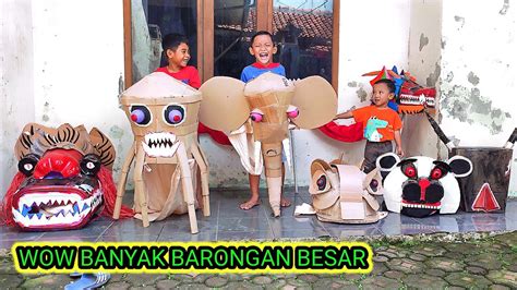 INILAH KOLEKSI BARONGAN TERBARU DAN LAMA BARONGAN BESAR BARONGAN GAJAH