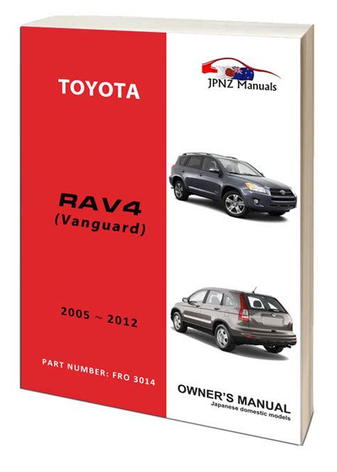 Toyota Rav Rav Vanguard Owners Manual In English