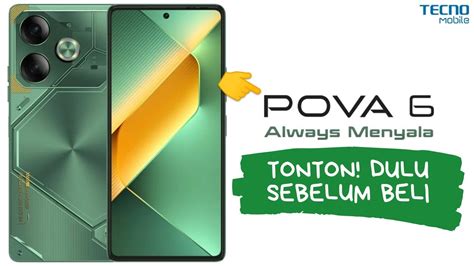 Kelebihan Dan Kekurangan Tecno Pova Tonton Dulu Sebelum Beli