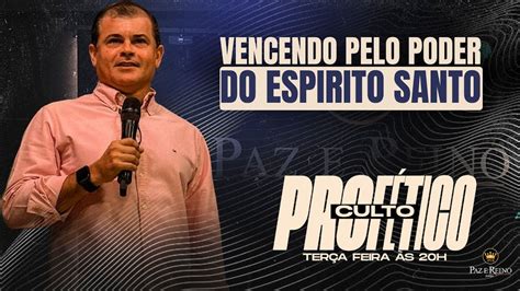 Vencendo Pelo Poder Do Espirito Santo PR RUSSEL PRATA YouTube