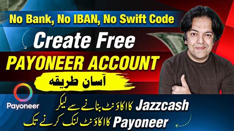 How To Create Payoneer Account In Pakistan 2024 How To Create Jazzcash