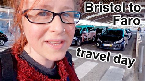 Bristol To Faro Airport Travel Day Vlog With Easyjet Flight Youtube