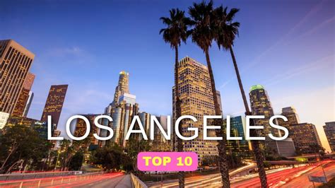 Scopri Los Angeles Le Migliori Destinazioni Da Non Perdere Youtube