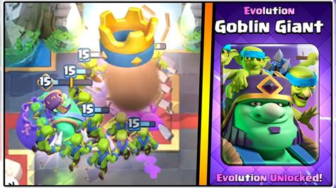 I Cant Stop Winning Clash Royale Best Goblin Giant Evolution Deck Youtube