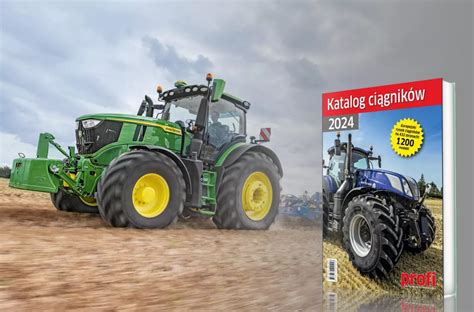 Jakie Modele Marki John Deere Znajdziesz W Katalogu Ci Gnik W