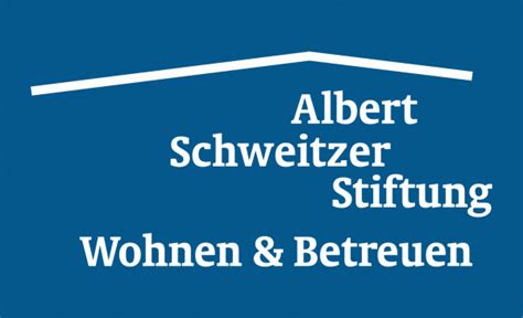 Albert Schweitzer Stiftung Wohnen Betreuen Als Arbeitgeber