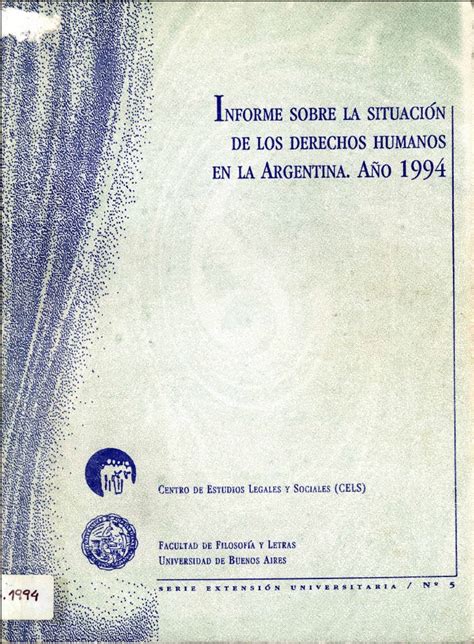 Informe Sobre La Situación De Los Derechos Humanos En La Argentina Año