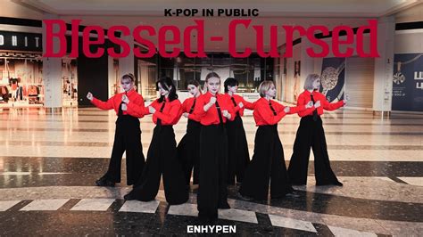 K POP IN PUBLIC ONE TAKE ENHYPEN 엔하이픈 Blessed Cursed Dance