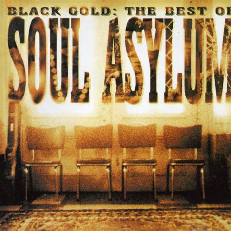 Carátula Frontal de Soul Asylum Black Gold The Best Of Soul Asylum