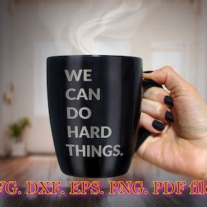 We Can Do Hard Things Svg, Art Svg, Inspirational Quote Svg, Rainbow ...