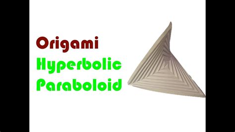 Origami hyperbolic paraboloid JM's Origami Tutorials - funny art pictures