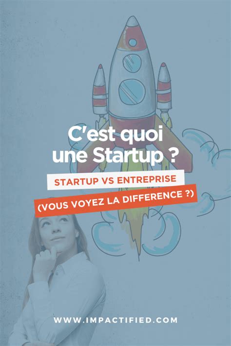 Startup définition et enjeux tout ce qu il faut savoir