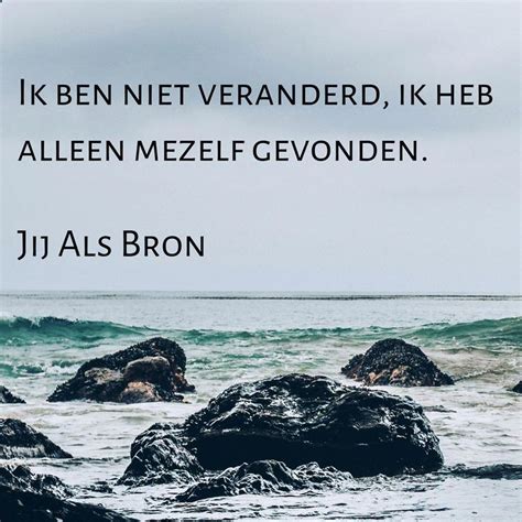 An Ocean With Rocks In The Foreground And A Quote From Jj Als Bron