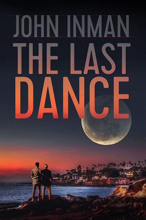 The Last Dance by John Inman | Dreamspinner Press