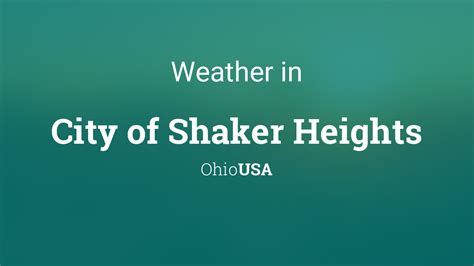 Weather for City of Shaker Heights, Ohio, USA