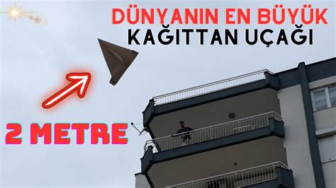 DÜNYANIN EN BÜYÜK KAĞITTAN UÇAĞINI YAPTIK YouTube