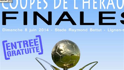 Football cinq finales de la Coupe de l Hérault dimanche 8 juin à