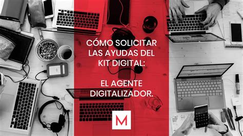 Agente Digitalizador En Jerez Somos Tu Agencia Para El Kit Digital