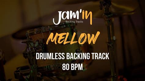 Mellow Drumless Backing Track Bpm Youtube