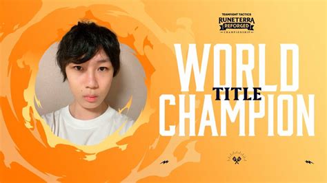 Title Is Your Tft Runeterra Reforged World Champion Esports Gg