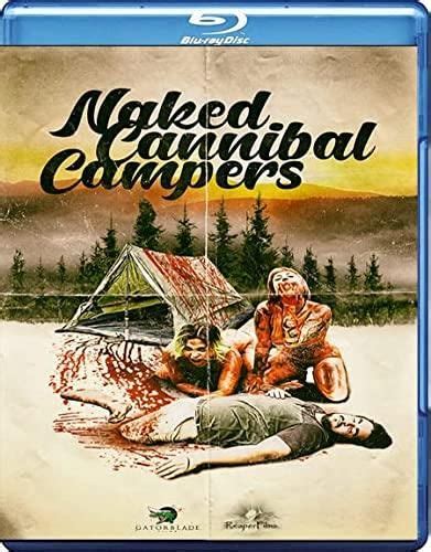 Film Blu Ray Naked Cannibal Campers Blu Ray Ceny I Opinie Ceneo Pl